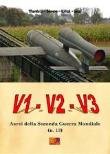 V1 - V2 - V3
AEREI DELLA SECONDA GUERRA MONDIALE