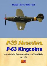 P-39 AIRACOBRA
AEREI DELLA SECONDA GUERRA MONDIALE