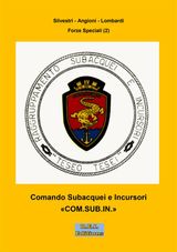 COMANDO SUBACQUEI E INCURSORI