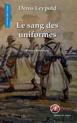 LE SANG DES UNIFORMES
HORS TEMPS