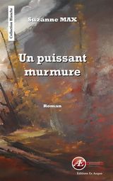 UN PUISSANT MURMURE
BLANCHE