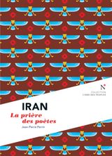 IRAN : LA PRIRE DES POTES