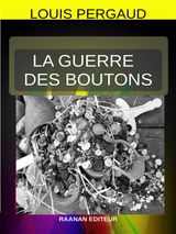 LA GUERRE DES BOUTONS