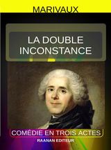 LA DOUBLE INCONSTANCE
JEUNESSE-SCOLAIRE-CLASSIQUES POUR TOUS