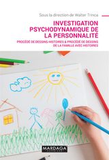 INVESTIGATION PSYCHODYNAMIQUE DE LA PERSONNALIT