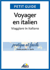 VOYAGER EN ITALIEN