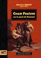 CHAIR FRACHE, SUR LE PAV DE PANAME