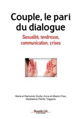 COUPLE, LE PARI DU DIALOGUE
VIE DES HOMMES