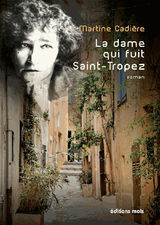 LA DAME QUI FUIT SAINT-TROPEZ
AUTRES SILLONS