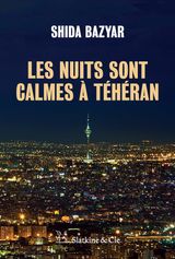 LES NUITS SONT CALMES  THRAN