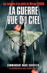 LA GUERRE VUE DU CIEL