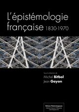 L&APOS;PISTMOLOGIE FRANAISE