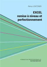 EXCEL, REMISE  NIVEAU ET PERFECTIONNEMENT