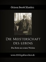 DIE MEISTERSCHAFT DES LEBENS