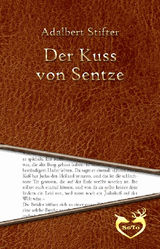 DER KUSS VON SENTZE