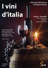 I VINI D&APOS;ITALIA
I MANUALI DI PEPPINO MANZI