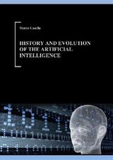 HISTORY AND EVOLUTION OF ARTIFICIAL INTELLIGENCE