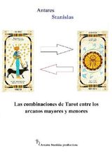 LAS COMBINACIONES DE TAROT ENTRE LOS ARCANOS MAYORES Y MENORES