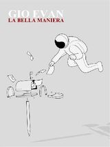 LA BELLA MANIERA