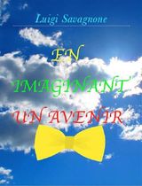 EN IMAGINANT UN AVENIR