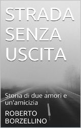 STRADA SENZA USCITA