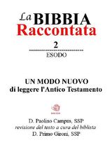 LA BIBBIA RACCONTATA - ESODO 