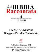 LA BIBBIA RACCONTATA - NUMERI