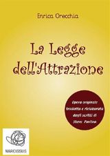 LA LEGGE DELLATTRAZIONE