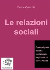 LE RELAZIONI SOCIALI