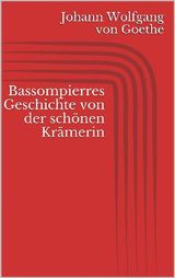 BASSOMPIERRES GESCHICHTE VON DER SCHNEN KRMERIN