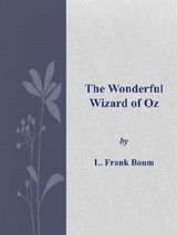 THE WONDERFUL WIZARD OF OZ 