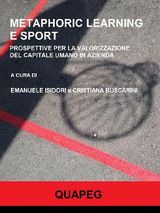 METAPHORIC LEARNING E SPORT. PROSPETTIVE PER LA VALORIZZAZIONE DEL CAPITALE UMANO IN AZIENDA