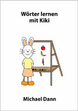 WRTER LERNEN MIT KIKI
LERNEN MIT KIKI