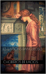 LES LIAISONS DANGEREUSES