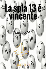 LA SPIA 13  VINCENTE