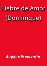 FIEBRE DE AMOR (DOMINIQUE)