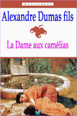 LA DAME AUX CAMLIAS