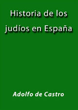 HISTORIA DE LOS JUDOS EN ESPAA