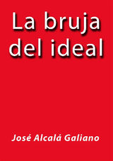 LA BRUJA DEL IDEAL