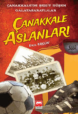 ANAKKALE ASLANLAR? (ANAKKALEDE ?EHIT D?EN GALATASARAYL?LAR)