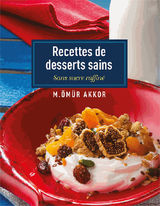 RECETTES DE DESSERTS SAINS