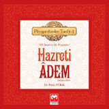 HAZRETI DEM (A.S) (PEYGAMBERLER TARIHI - 1)