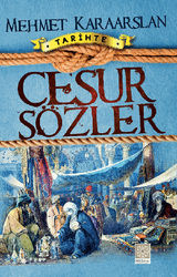 TARIHTE CESUR SZLER