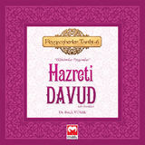 HAZRETI DAVUD (PEYGAMBERLER TARIHI - 6)