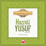 HAZRETI YUSUF (PEYGAMBERLER TARIHI -5)