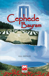 CEPHEDE BAYRAM (ANAKKALE DESTAN?-2)