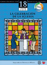 MANUAL 18. LA CELEBRACIN DE LA IGLESIA