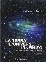 LA TERRA, LUNIVERSO, LINFINITO  