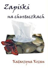 ZAPISKI NA CHUSTECZKACH