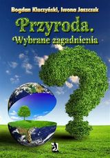 PRZYRODA. WYBRANE ZAGADNIENIA